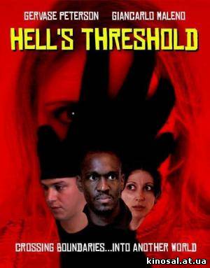 Преддверие ада / Hell’s Threshold - смотреть онлайн