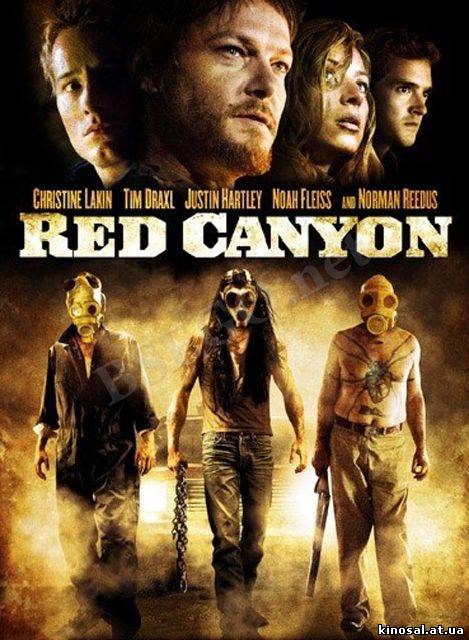 Красный каньон / Red Canyon (2008) онлайн